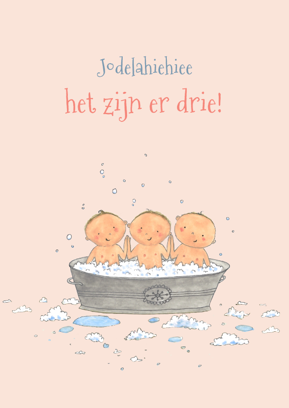 Felicitatie geboorte drieling - Felicitatiekaarten Felicitatiekaarten - Felicitatie geboorte drieling