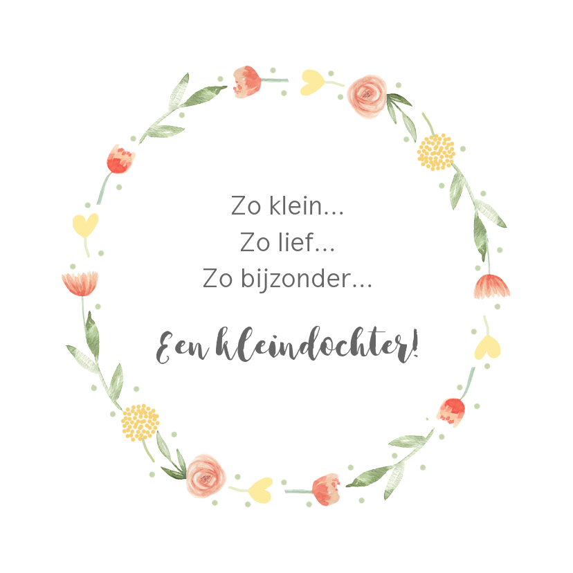 Felicitatiekaarten - Felicitatie geboorte kleindochter bloemenkrans