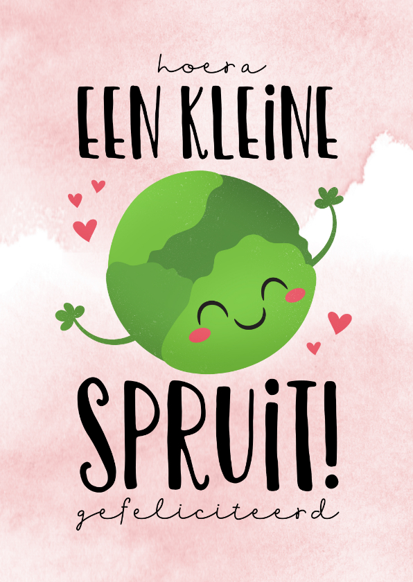 Felicitatiekaarten - Felicitatie geboorte kleine spruit grappig dochter