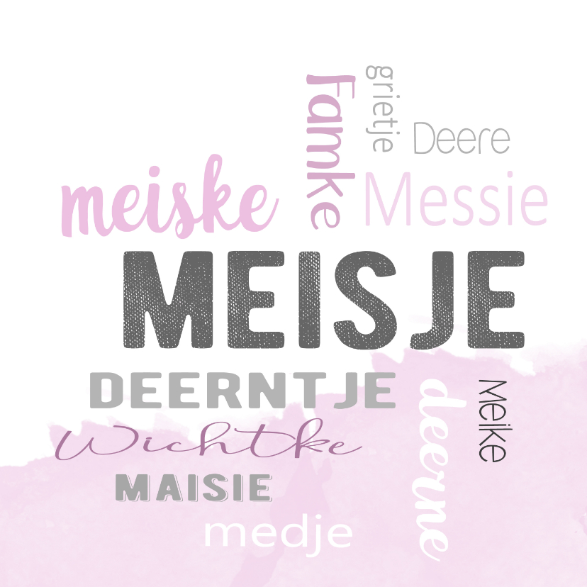 felicitatie geboorte meisje dialect - Felicitatiekaarten Felicitatiekaarten - felicitatie geboorte meisje dialect