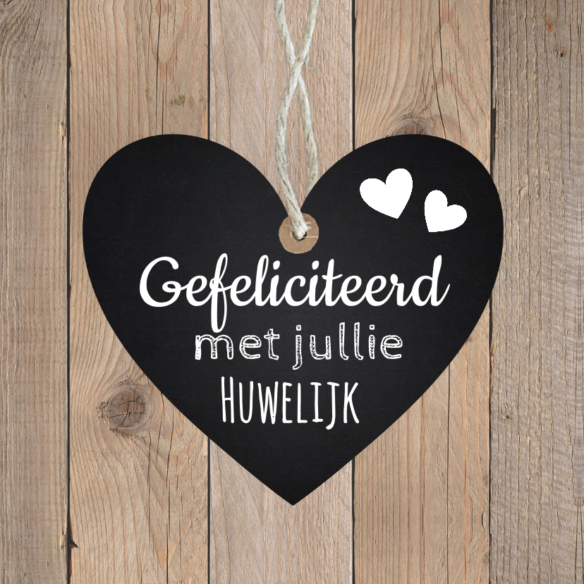 Felicitatie huwelijk hartje houtlook - Felicitatiekaarten Felicitatiekaarten - Felicitatie huwelijk hartje houtlook