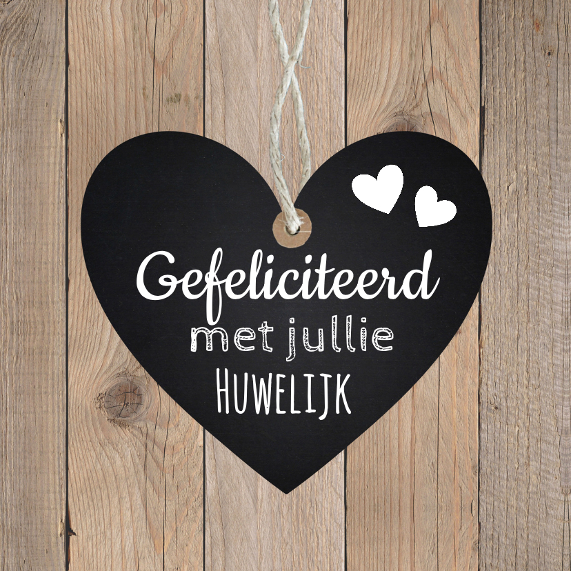 Felicitatiekaarten - Felicitatie huwelijk hartje houtlook 