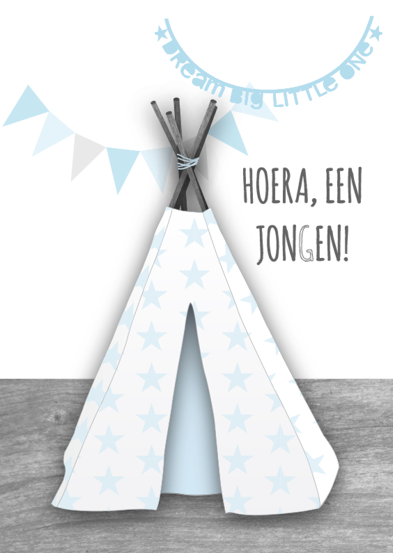 Felicitatie jongen tipi - Felicitatiekaarten Felicitatiekaarten - Felicitatie jongen tipi