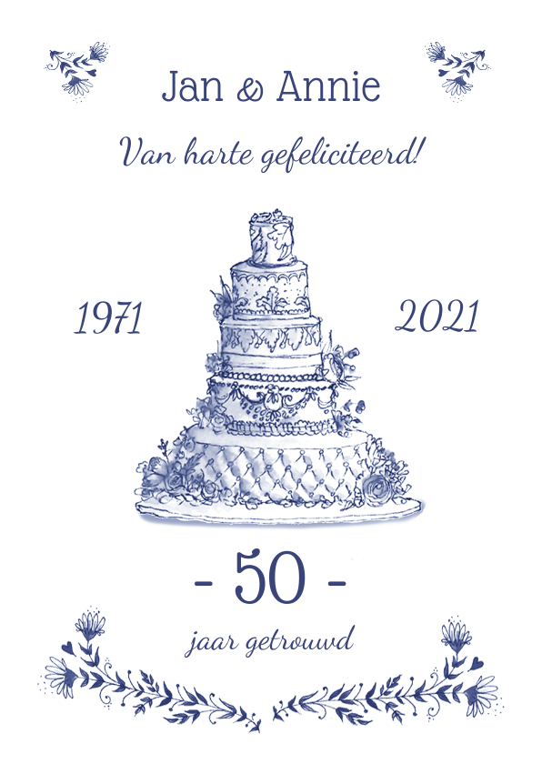 felicitatie Jubileum bruidstaart en bloemen - Felicitatiekaarten Felicitatiekaarten - felicitatie Jubileum bruidstaart en bloemen