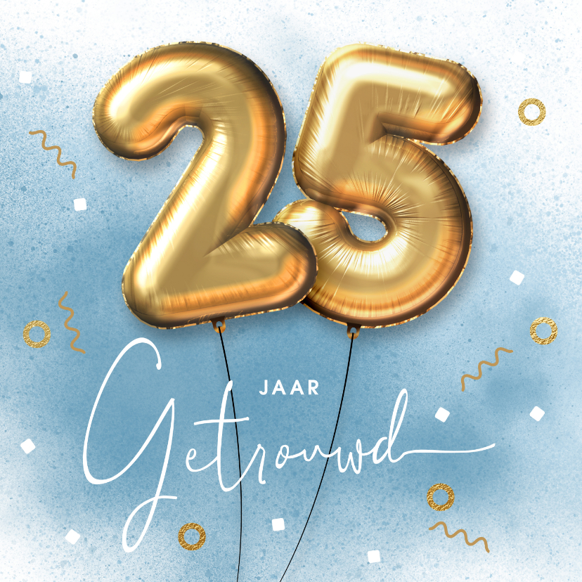 Ongebruikt Felicitatie kaart 25 jarig huwelijk ballonnen | Kaartje2go WM-51