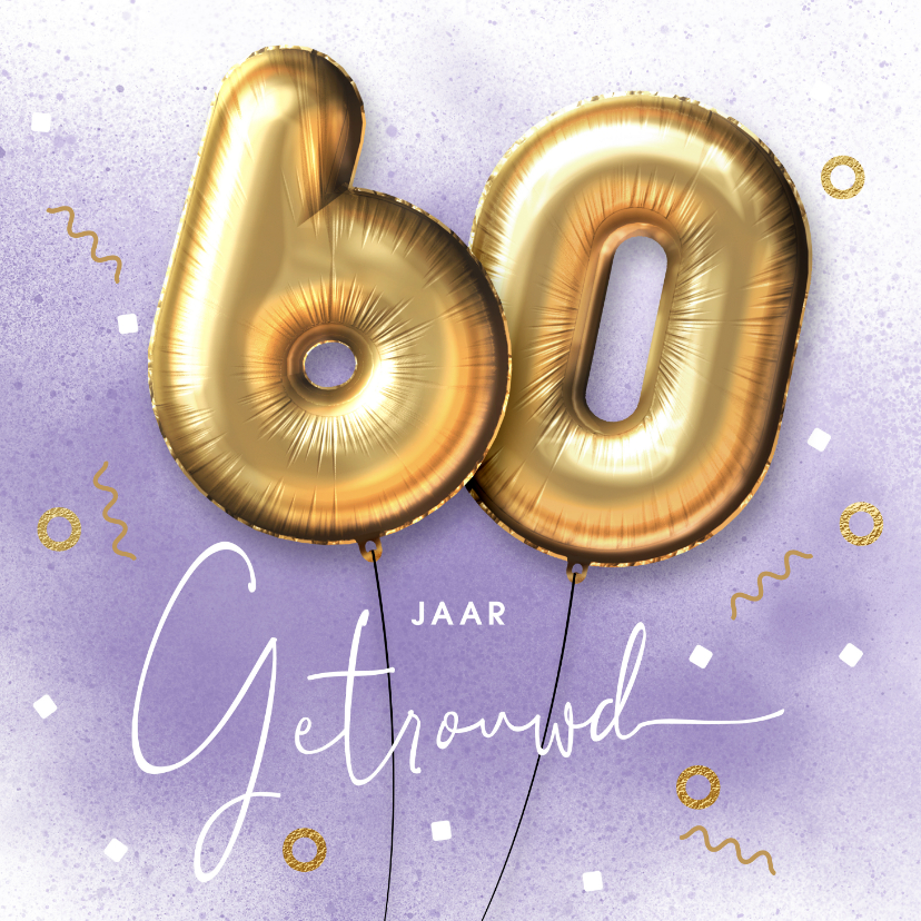 Felicitatiekaarten - Felicitatie kaart 60 jarig huwelijk ballonnen