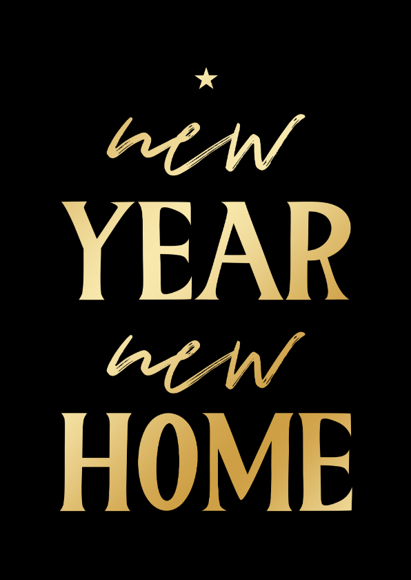 Felicitatie kaart nieuw huis kerst new year new home goud - Felicitatiekaarten Felicitatiekaarten - Felicitatie kaart nieuw huis kerst new year new home goud