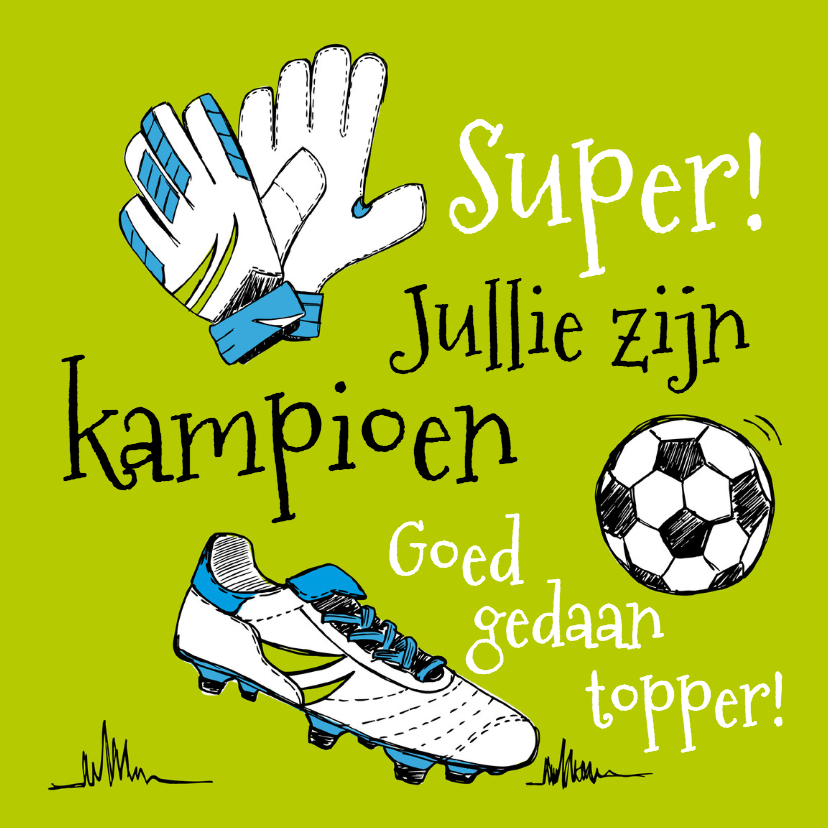 Felicitatiekaarten - Felicitatie kampioen voetbal