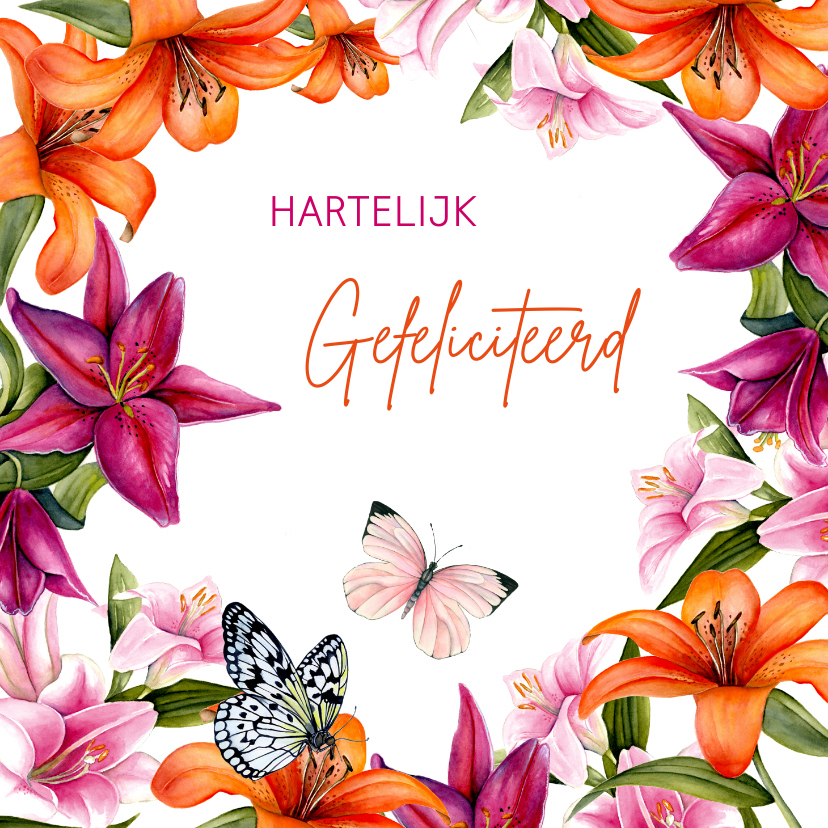 Felicitatiekaarten - Felicitatie lelies vlinders