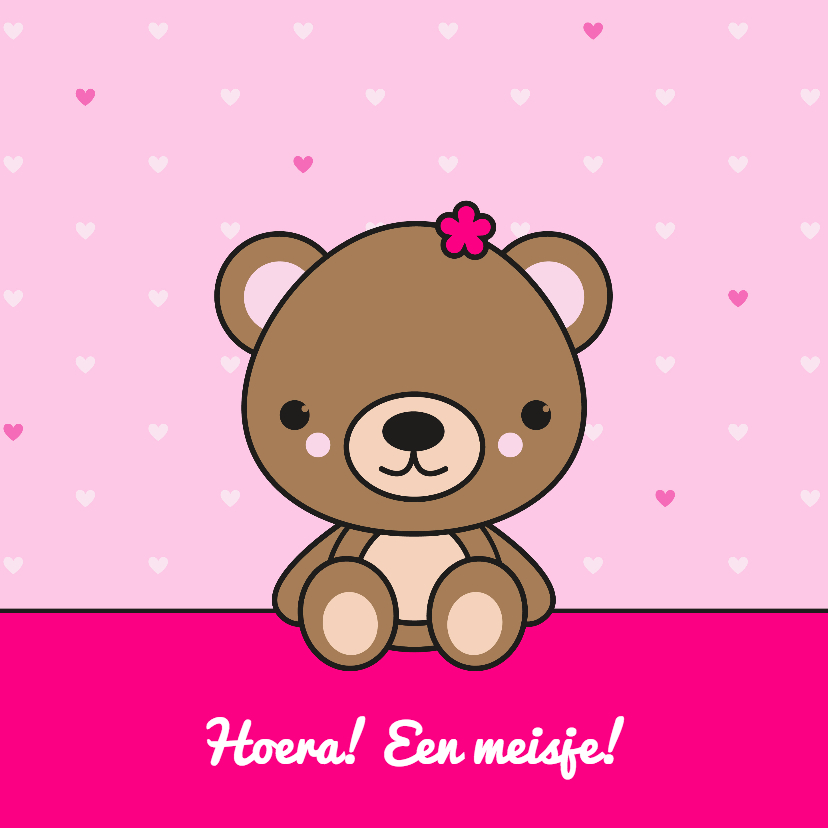 Felicitatie - Lief beertje, meisje - Felicitatiekaarten Felicitatiekaarten - Felicitatie - Lief beertje, meisje