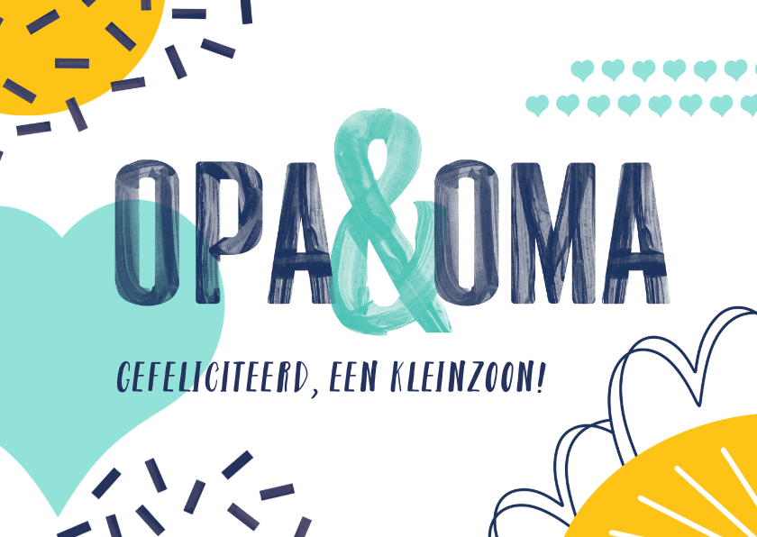 Felicitatiekaarten - Felicitatie opa en oma voor kleinzoon