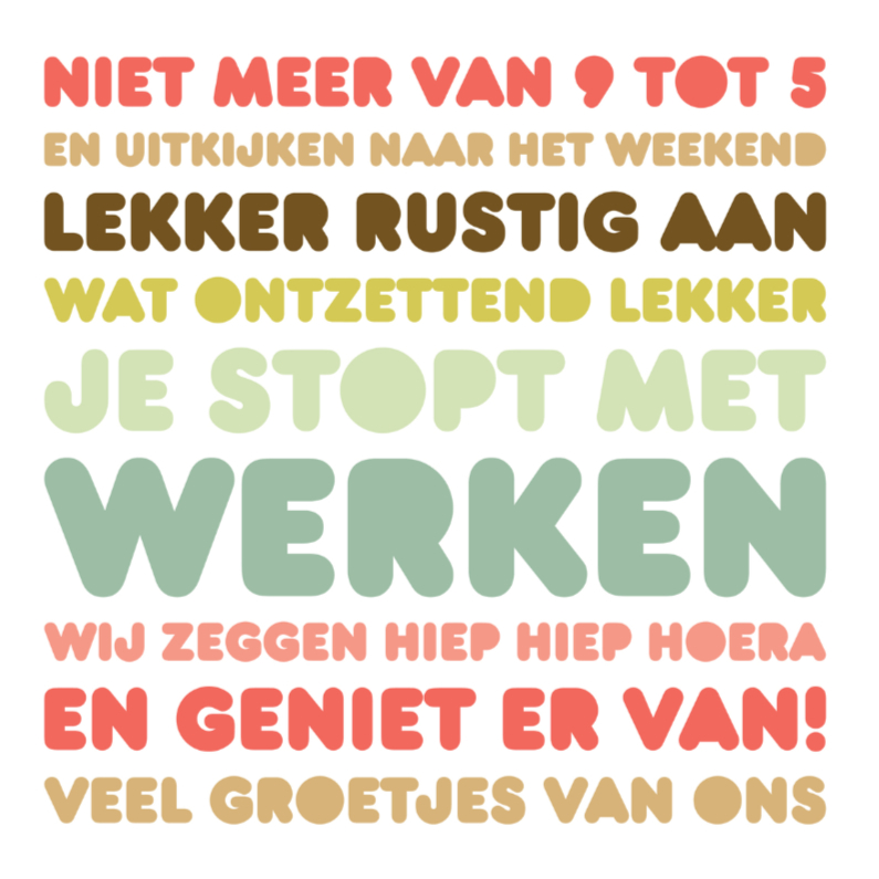 Felicitatie Pensioen Letters Rustig Aan - Felicitatiekaarten Felicitatiekaarten - Felicitatie Pensioen Letters Rustig Aan