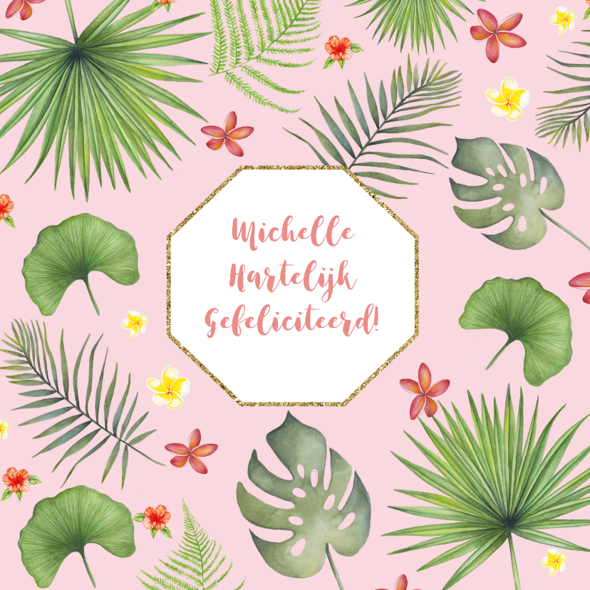 Felicitatie tropische bladeren - Felicitatiekaarten Felicitatiekaarten - Felicitatie tropische bladeren