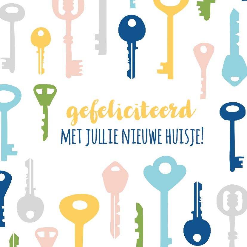 Felicitatie verhuizen Sleutels - Felicitatiekaarten Felicitatiekaarten - Felicitatie verhuizen Sleutels