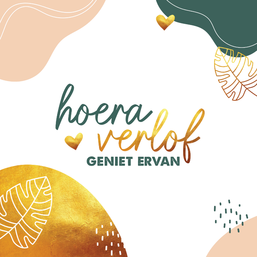 Felicitatie - verlof lekker van genieten - Felicitatiekaarten Felicitatiekaarten - Felicitatie - verlof lekker van genieten