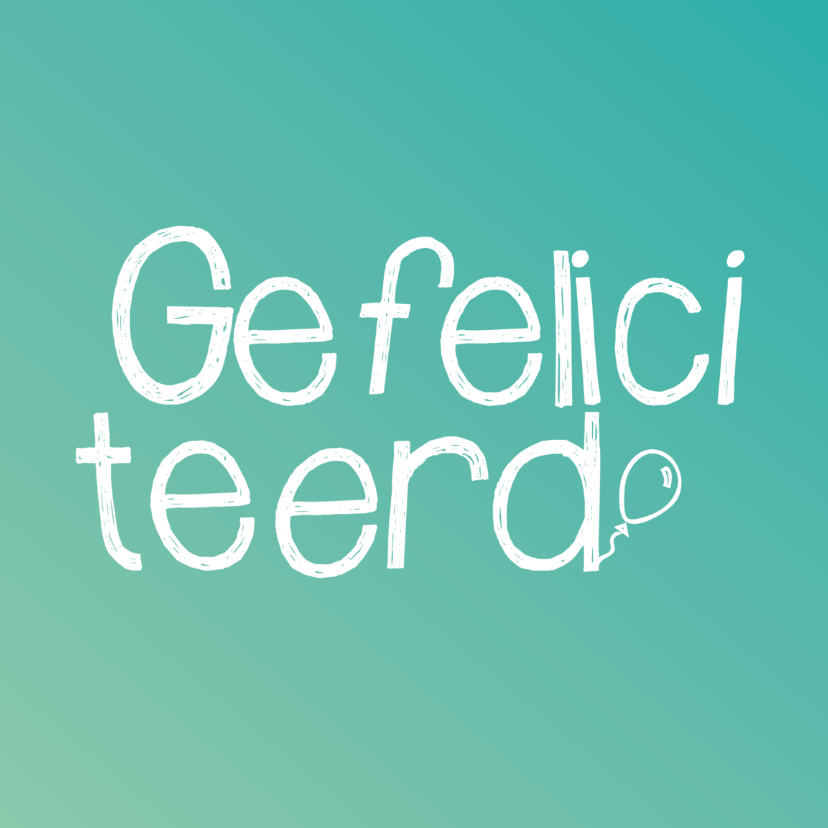 Felicitatie - zeegroen - Felicitatiekaarten Felicitatiekaarten - Felicitatie - zeegroen