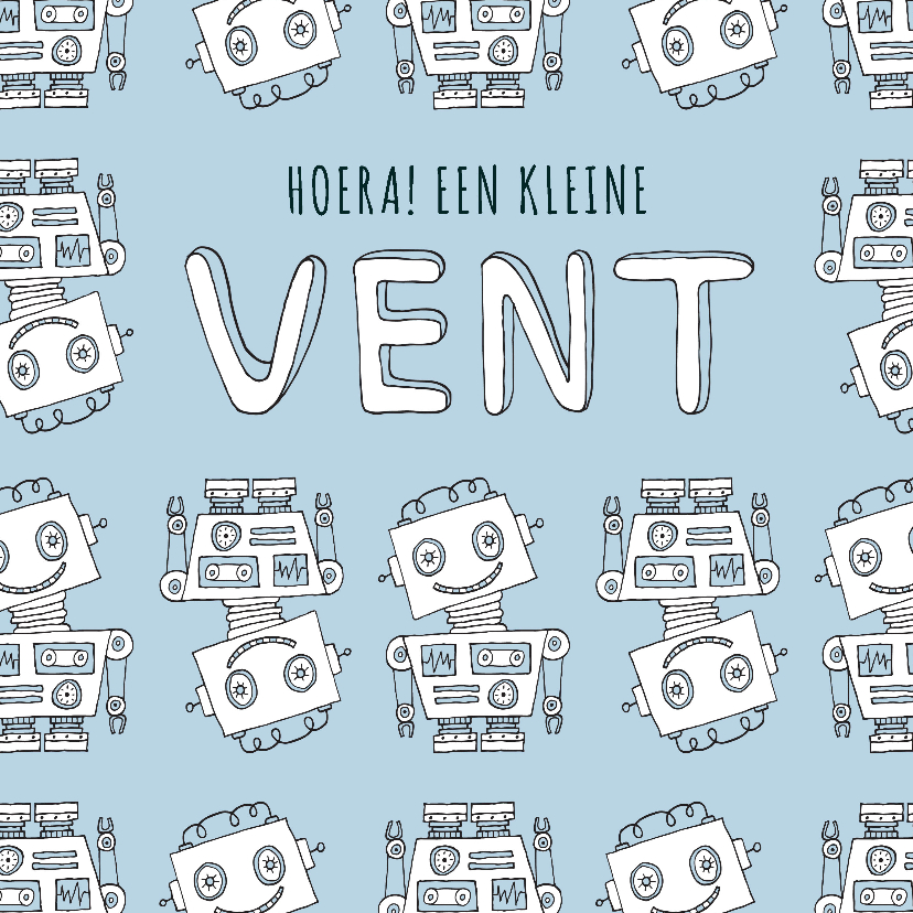 Felicitatie zoon handgetekend robot blauw - MW - Felicitatiekaarten Felicitatiekaarten - Felicitatie zoon handgetekend robot blauw - MW