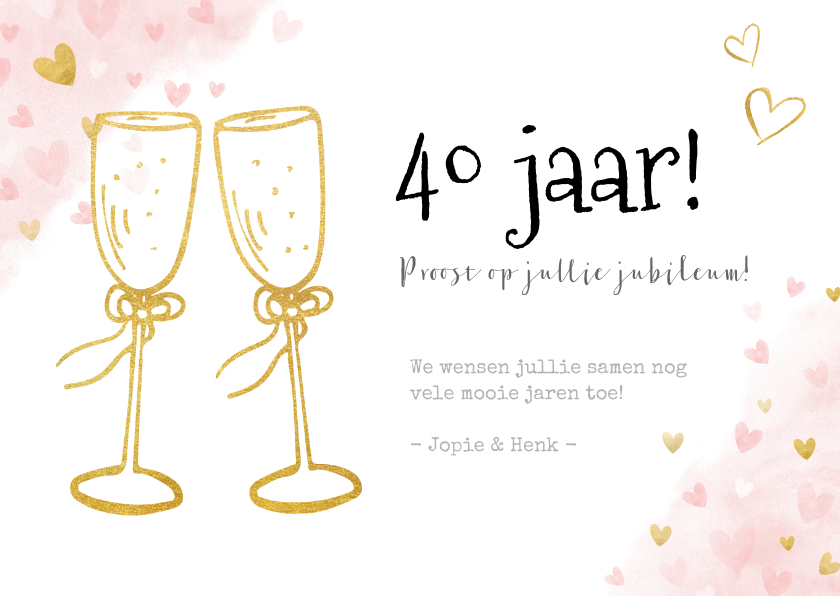 Felicitatiekaarten - Felicitatiekaart 40 jarig huwelijksjubileum gouden toast 