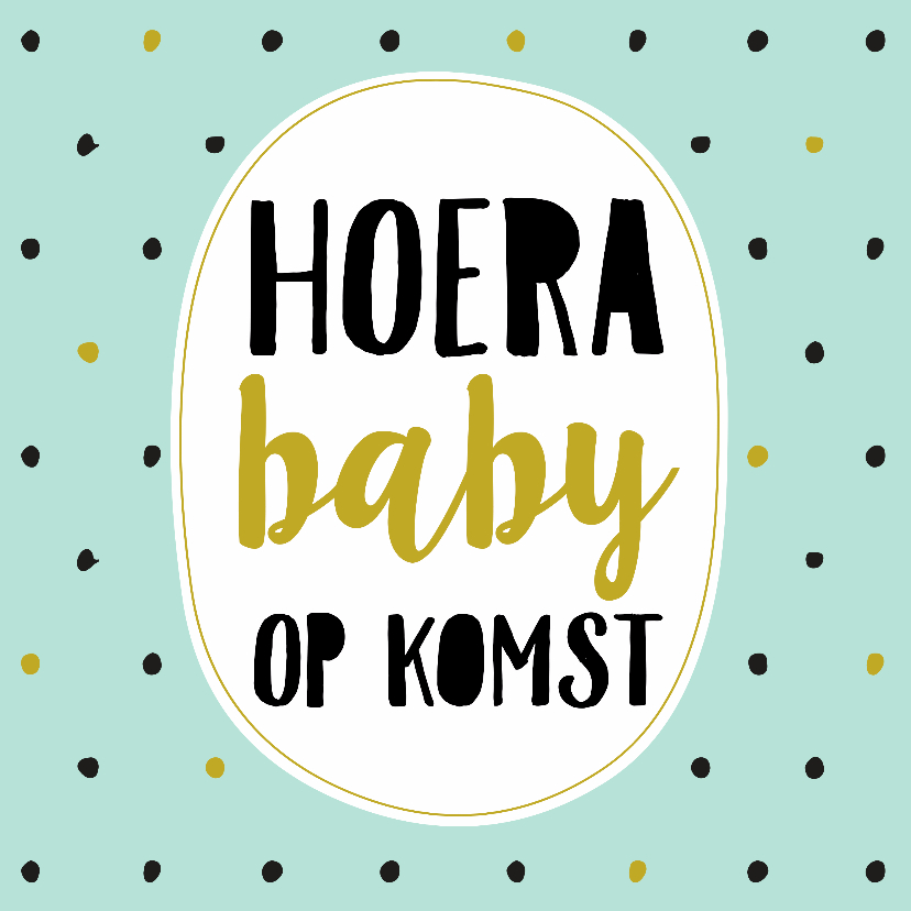 Felicitatiekaart baby op komst - Felicitatiekaarten Felicitatiekaarten - Felicitatiekaart baby op komst