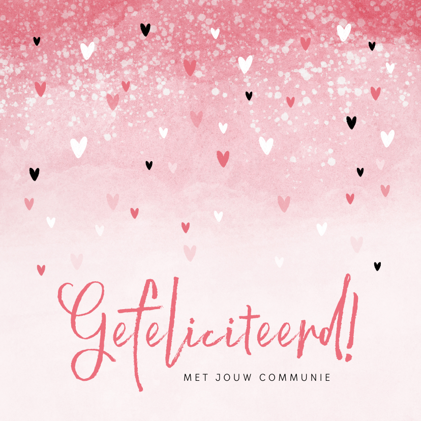 Felicitatiekaarten - Felicitatiekaart communie meisje roze hartjes waterverf