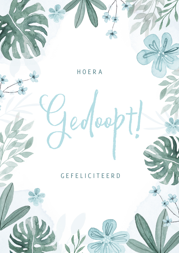 Felicitatiekaarten - Felicitatiekaart doopsel jongen bloemen botanisch stijlvol