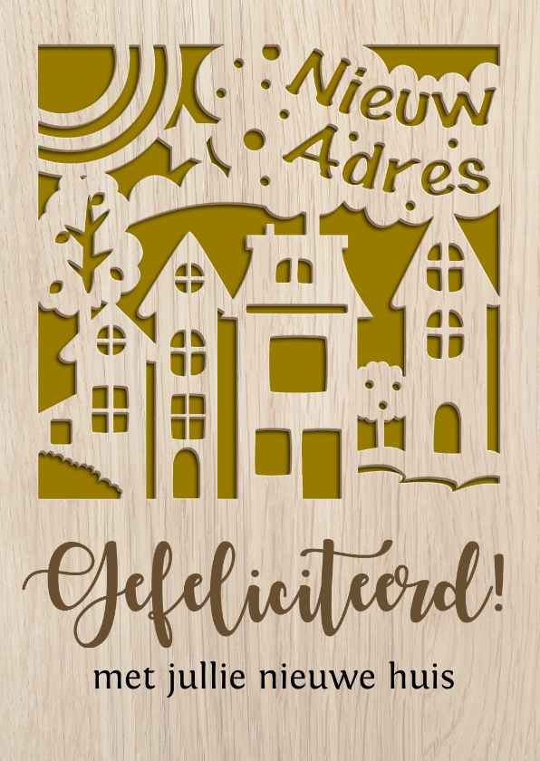 Felicitatiekaarten - Felicitatiekaart gestanste huisjes op houtprint