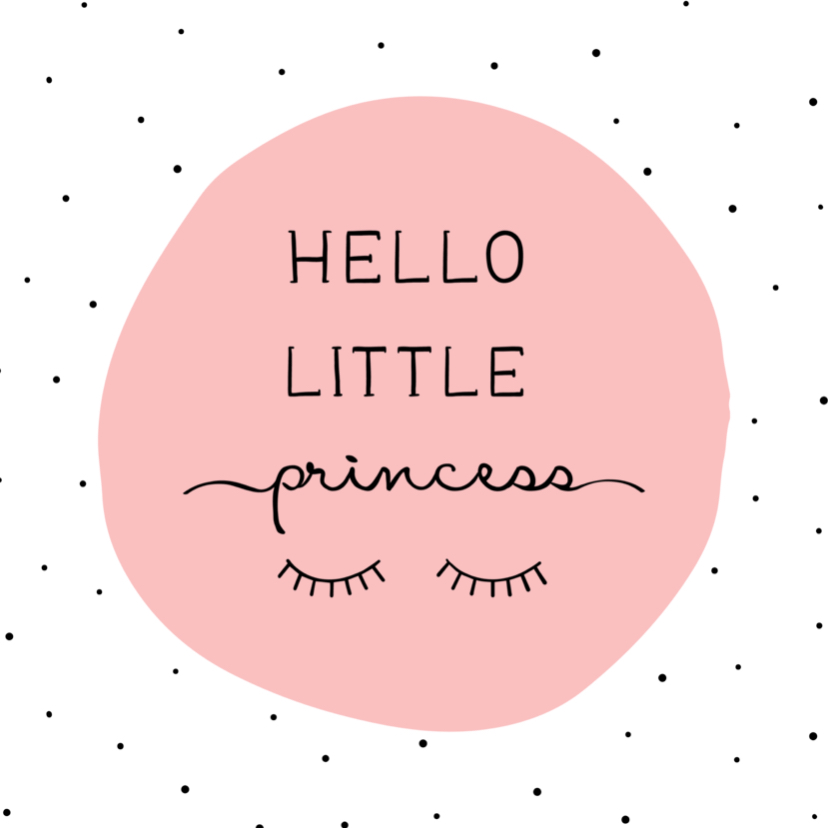 Felicitatiekaarten - Felicitatiekaart Hello little princess met wimpers