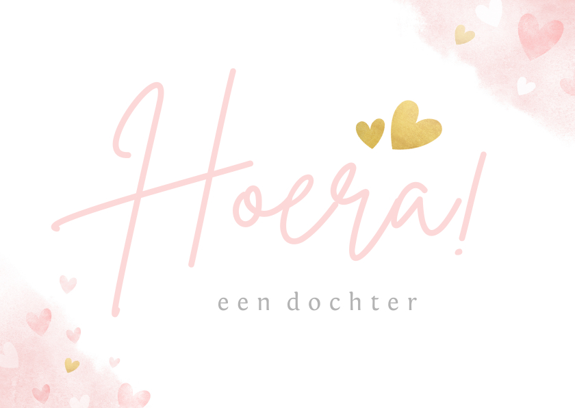 Felicitatiekaarten - Felicitatiekaart - hoera een dochter met roze hartjes 