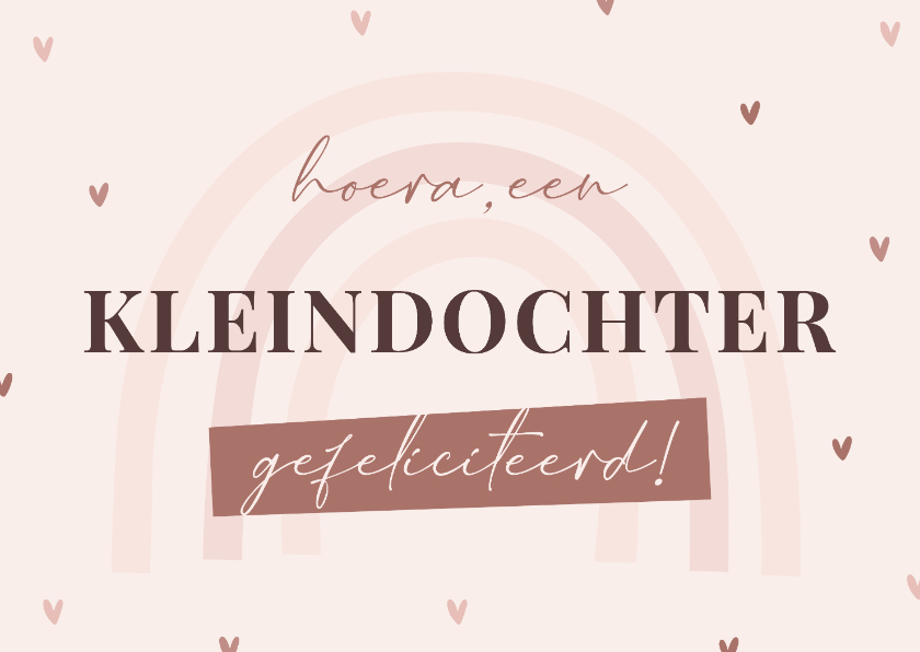 Felicitatiekaarten - Felicitatiekaart hoera een kleindochter met regenboog 