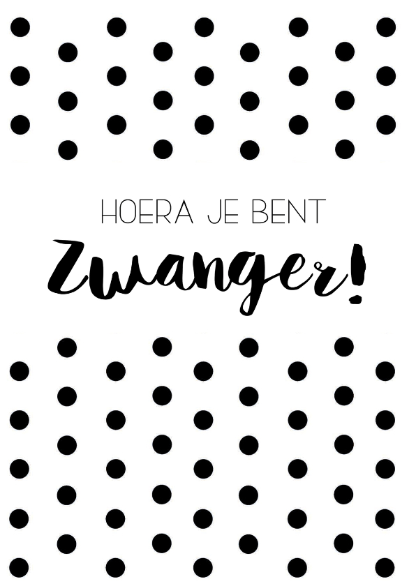 Felicitatiekaart: Hoera je bent zwanger! - Felicitatiekaarten Felicitatiekaarten - Felicitatiekaart: Hoera je bent zwanger!