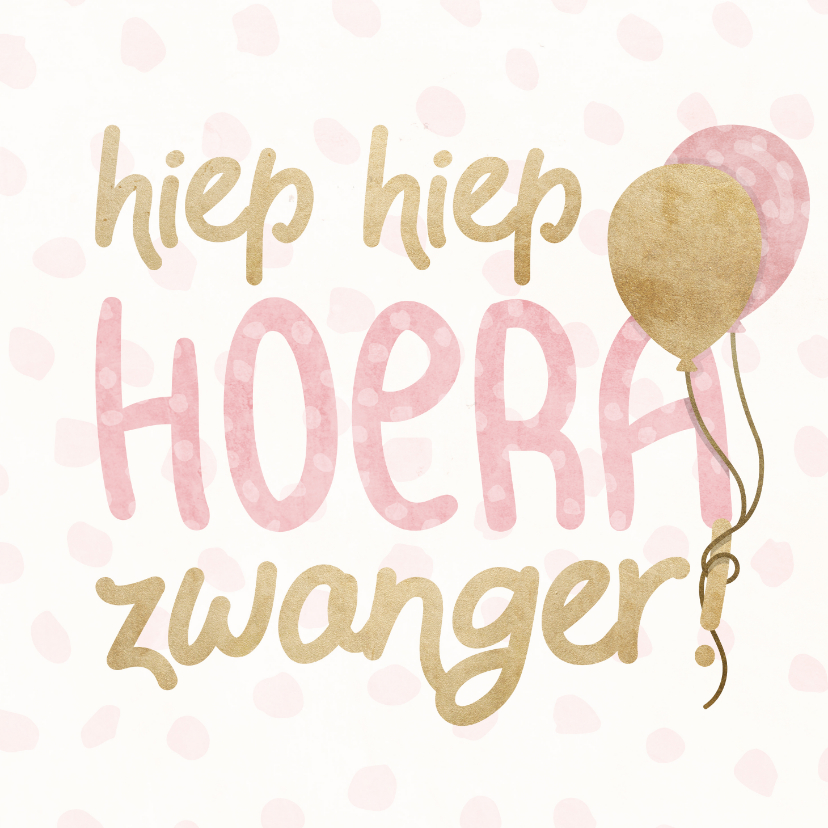 Fonkelnieuw Felicitatiekaart'hoera zwanger' met ballonnen | Kaartje2go FM-95