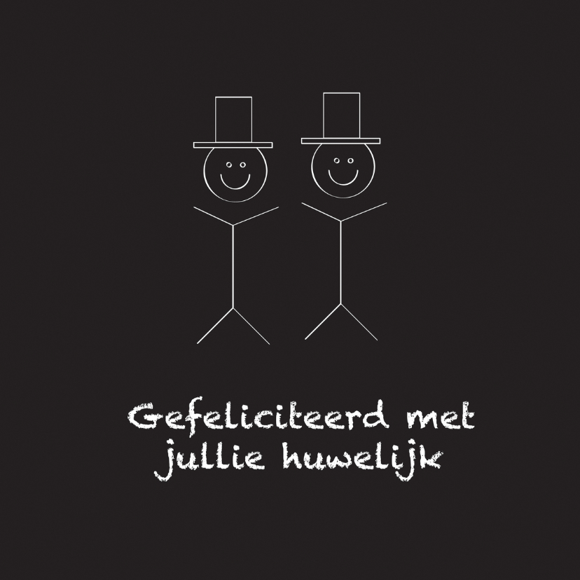 Felicitatiekaart huwelijk 2 mannen - Felicitatiekaarten Felicitatiekaarten - Felicitatiekaart huwelijk 2 mannen