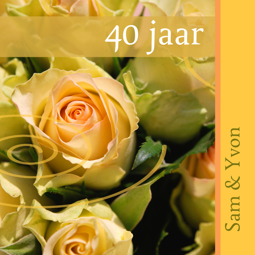 Felicitatiekaarten - Felicitatiekaart met gele rozen x jaar