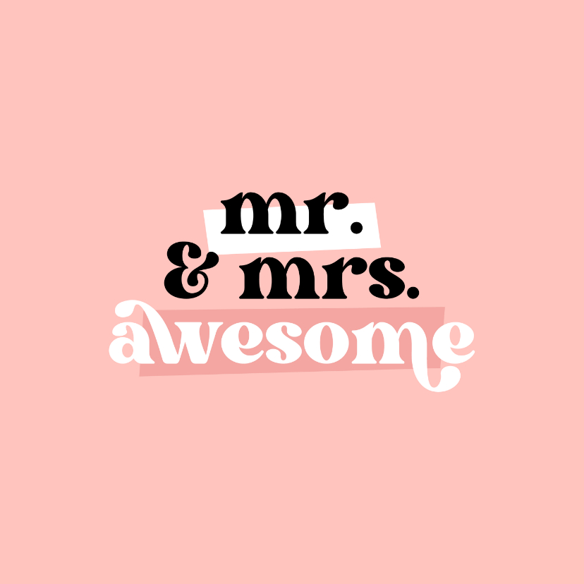 Felicitatiekaarten - Felicitatiekaart mr. & mrs. awesome roze