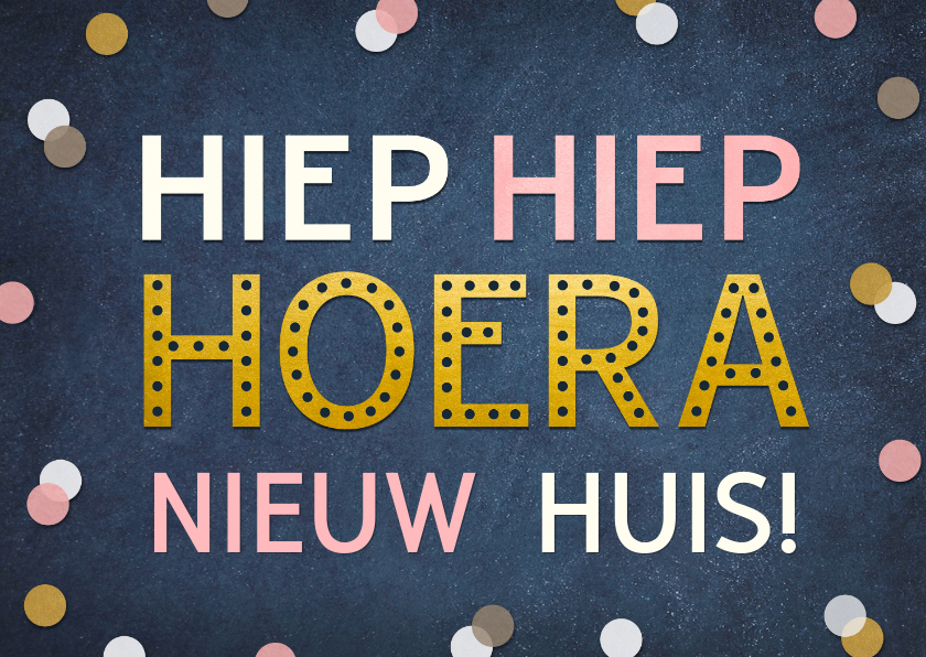 Felicitatiekaarten - Felicitatiekaart nieuw huis met confetti en gouden letters