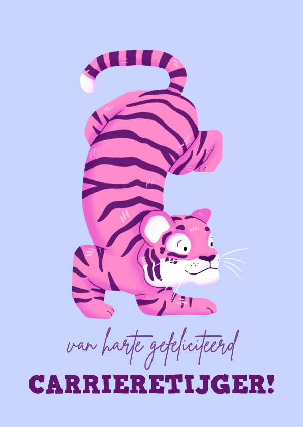Felicitatiekaarten - Felicitatiekaart nieuwe baan carrieretijger