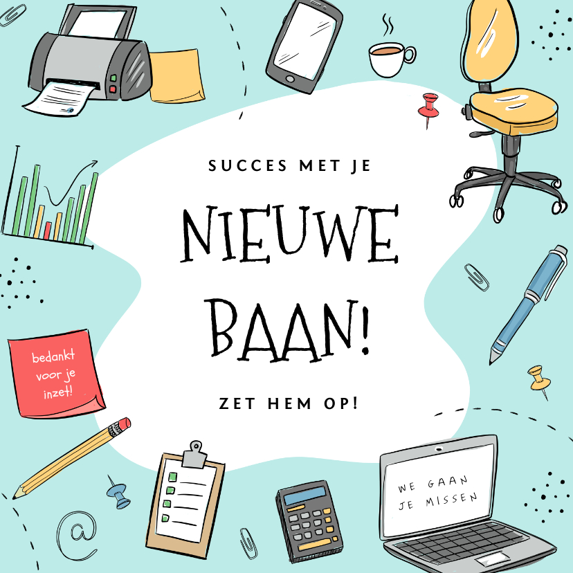 Felicitatiekaarten - Felicitatiekaart nieuwe baan doodle illustraties 