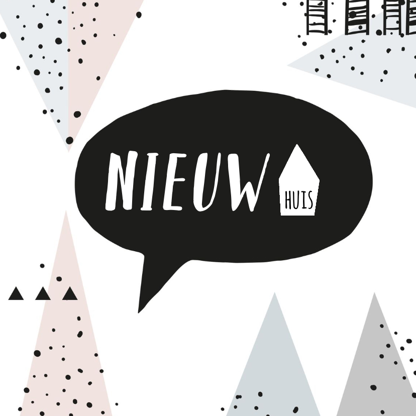 Felicitatiekaart nieuwe woning hipperdestip - Felicitatiekaarten Felicitatiekaarten - Felicitatiekaart nieuwe woning hipperdestip