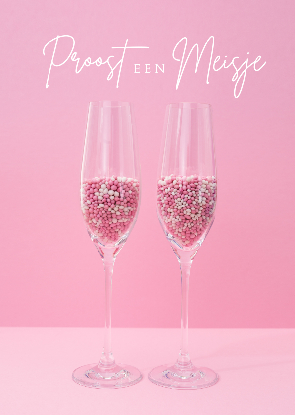 Felicitatiekaart om te proosten op geboorte van een meisje - Felicitatiekaarten Felicitatiekaarten - Felicitatiekaart om te proosten op geboorte van een meisje