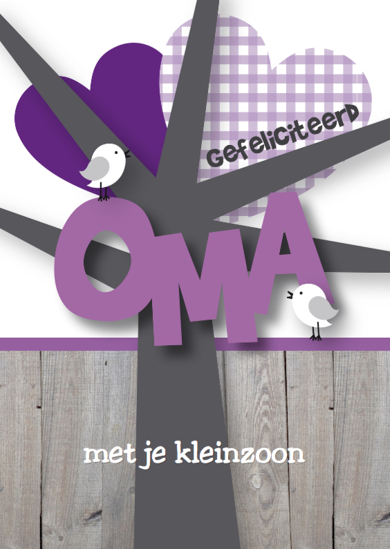 Felicitatiekaart oma kleinkind - Felicitatiekaarten Felicitatiekaarten - Felicitatiekaart oma kleinkind