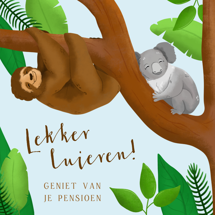 Felicitatiekaarten - Felicitatiekaart pensioen luiaard en koalabeer