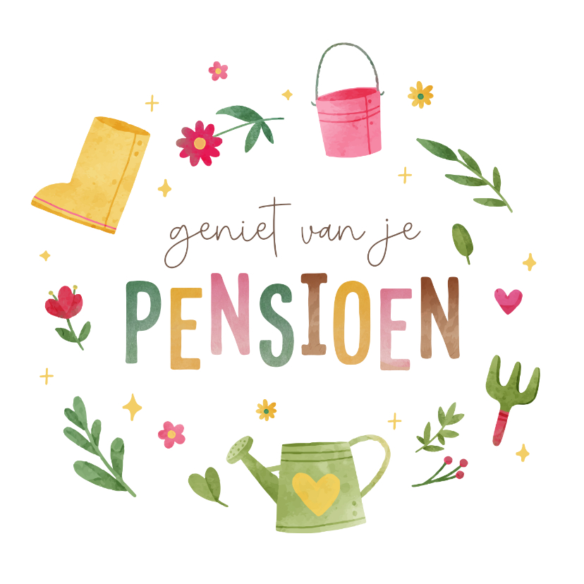 Felicitatiekaarten - Felicitatiekaart pensioen tuinieren