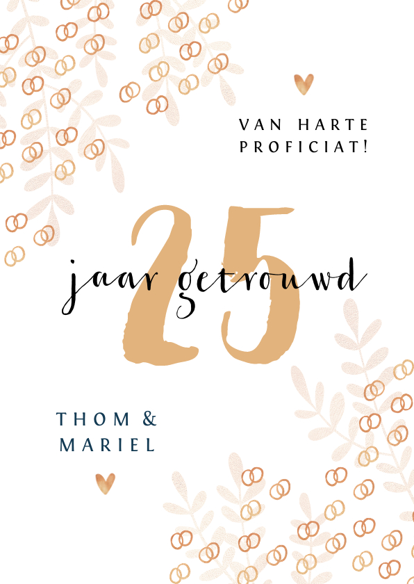 Felicitatiekaarten - Felicitatiekaart trouwdag 25 jaar getrouwd ringen goud