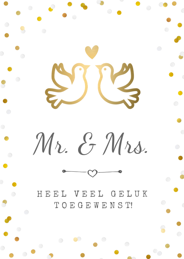 Felicitatiekaarten -  Felicitatiekaart trouwen met gouden duifjes en confetti