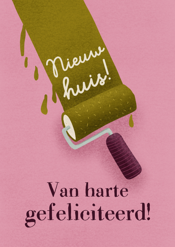 Felicitatiekaart voor nieuwe woning met verfroller en hamer - Felicitatiekaarten Felicitatiekaarten - Felicitatiekaart voor nieuwe woning met verfroller en hamer