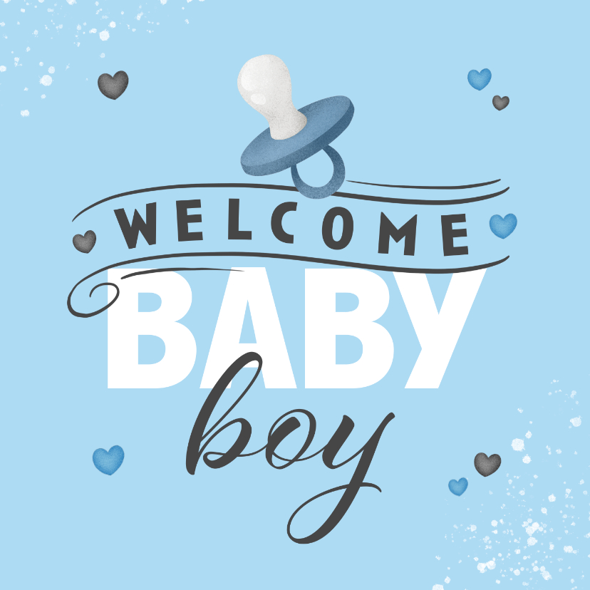 Felicitatiekaarten - Felicitatiekaart welcome baby boy jongen speen