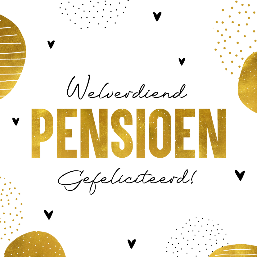 Felicitatiekaarten - Felicitatiekaart welverdiend pensioen