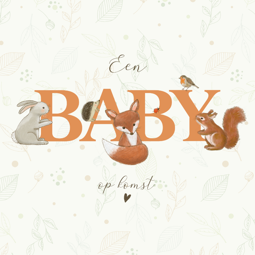 Felicitatiekaarten - Felicitatiekaart zwanger - Bosdieren rondom woord baby
