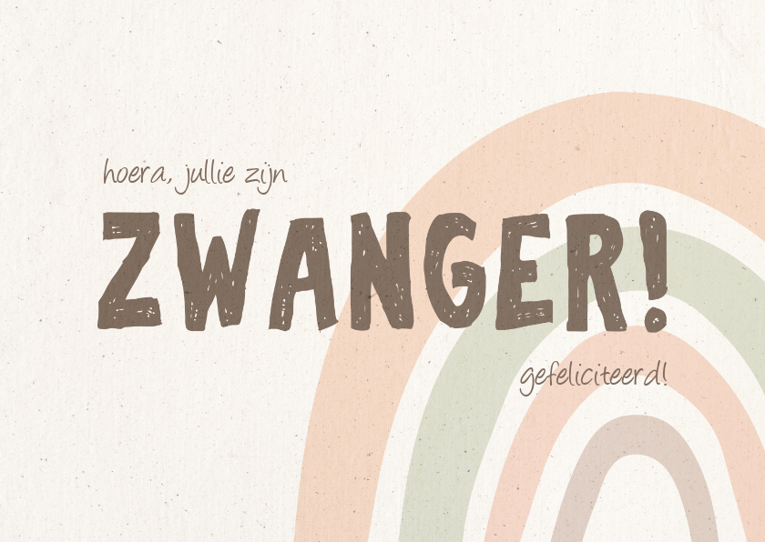 Felicitatiekaart zwanger met regenboog in pasteltinten - Felicitatiekaarten Felicitatiekaarten - Felicitatiekaart zwanger met regenboog in pasteltinten