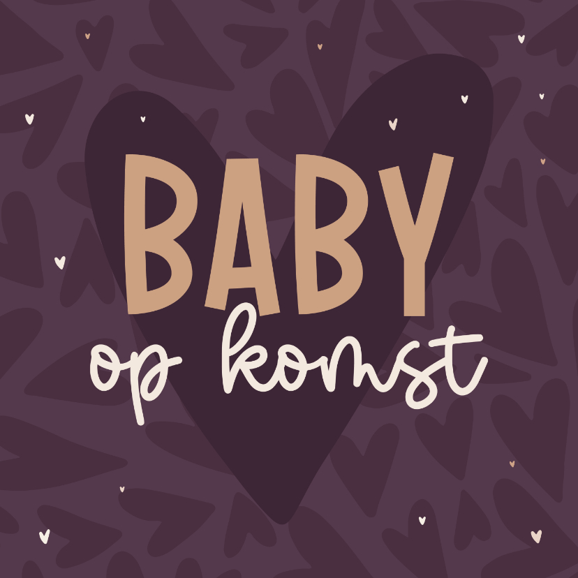 Felicitatiekaarten - Felicitatiekaartje 'Baby op komst' met hartjes